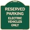 Signmission For Electrical Cars Reserved Parking Electric Vehicles Heavy-Gauge Alum, 18" x 18", G-1818-23948 A-DES-G-1818-23948 - alternate 1